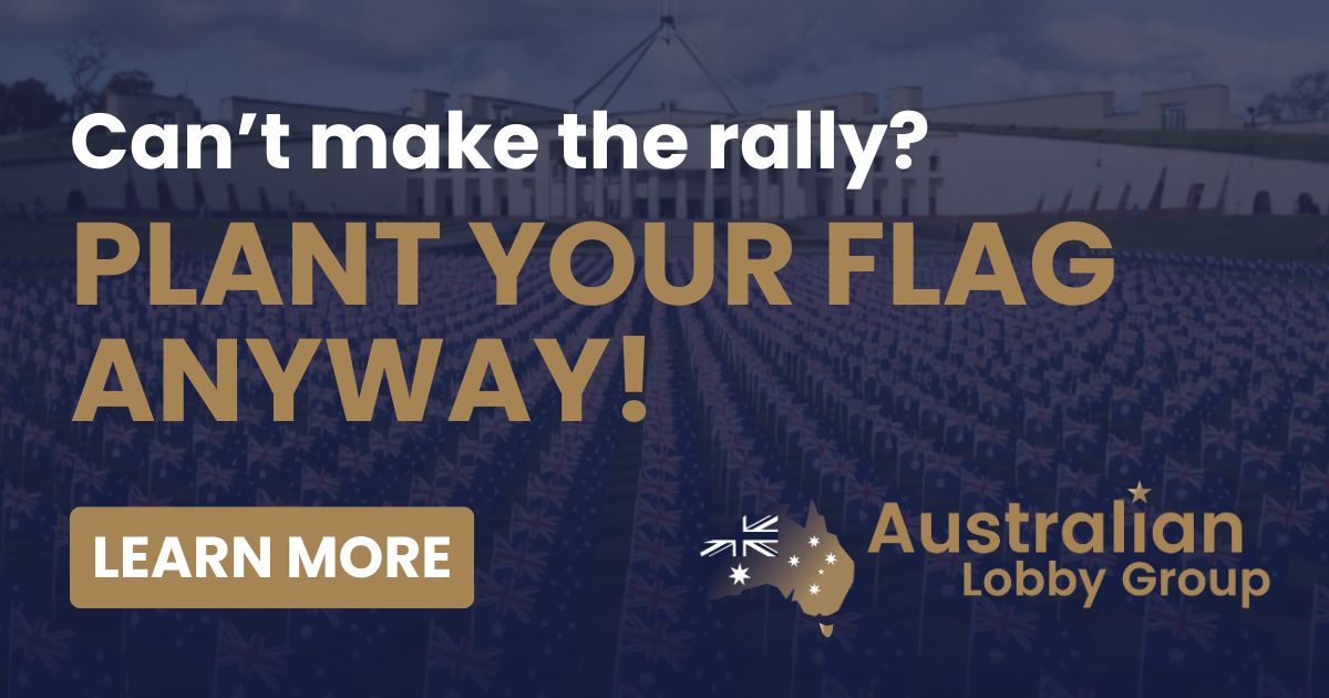 Buy A Flag & Show Your Support - The Australian Lobby Group